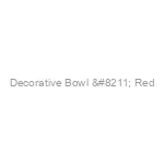 Decorative Bowl – Red