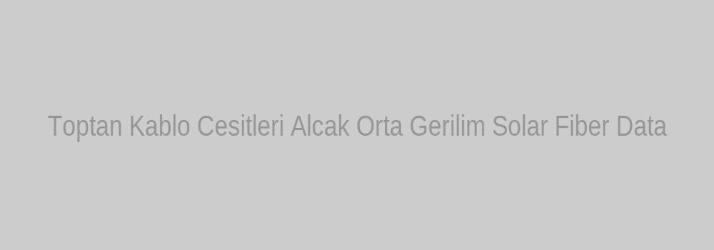 Toptan Kablo Çeşitleri Eren Grup Enerji