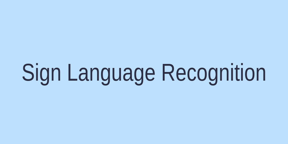 Aperçu du projet Sign Language Recognition