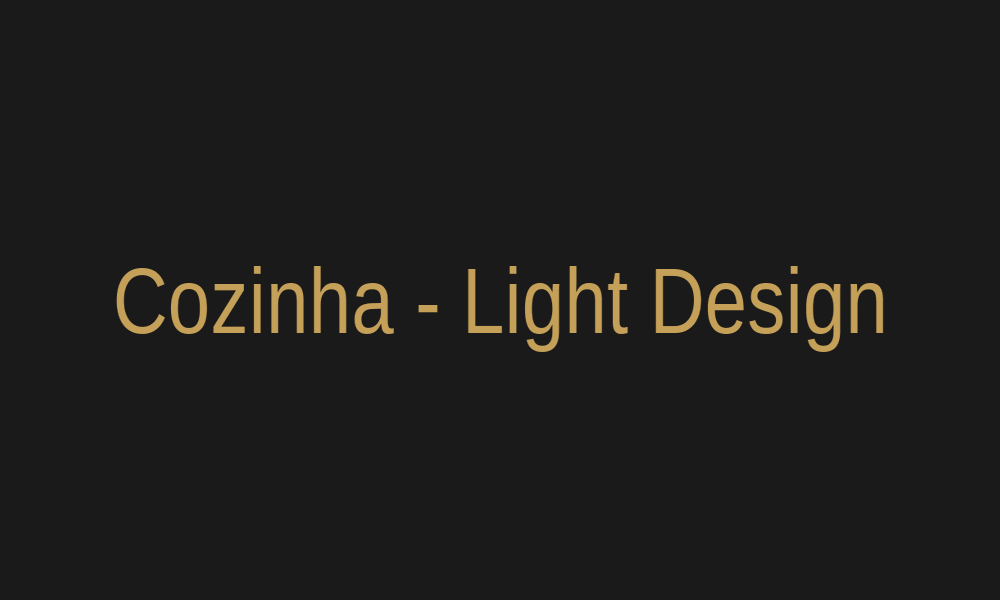 Cozinha - Light Design