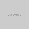 Lana Rey