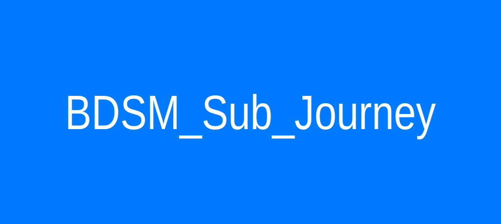 BDSM Sub 新人实践指南