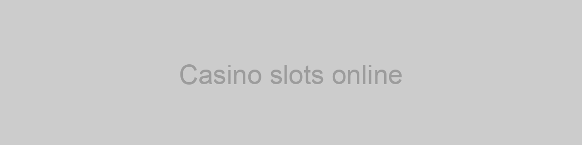 Casino slots online