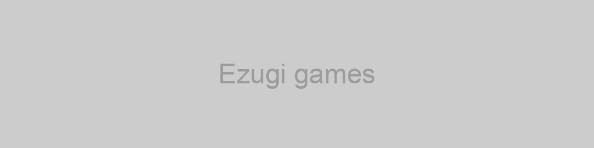 Ezugi games