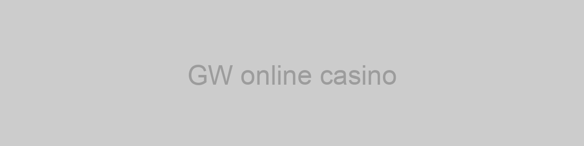 GW online casino