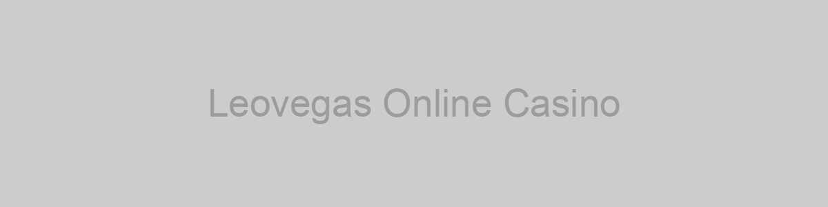 Leovegas Online Casino