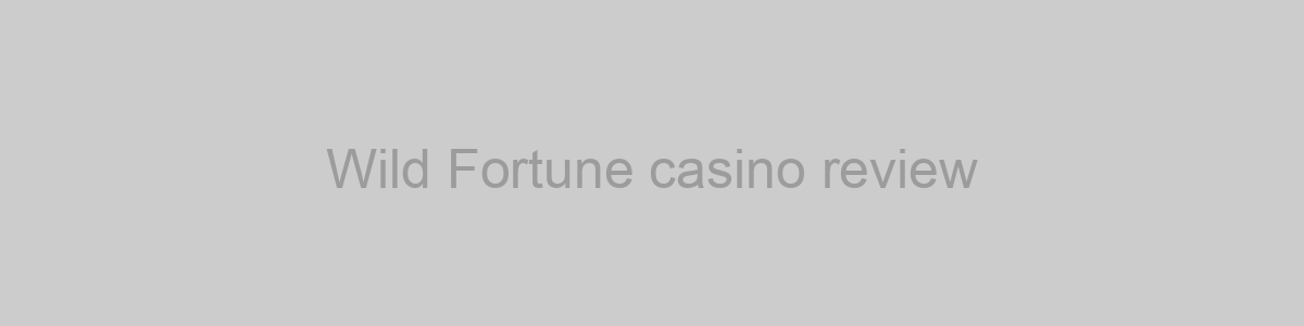 Wild Fortune casino review