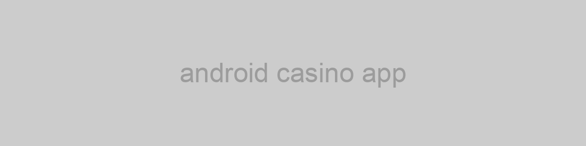 android casino app