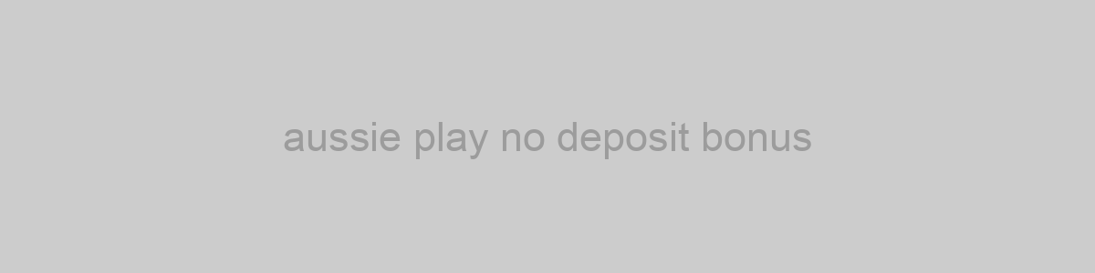 aussie play no deposit bonus