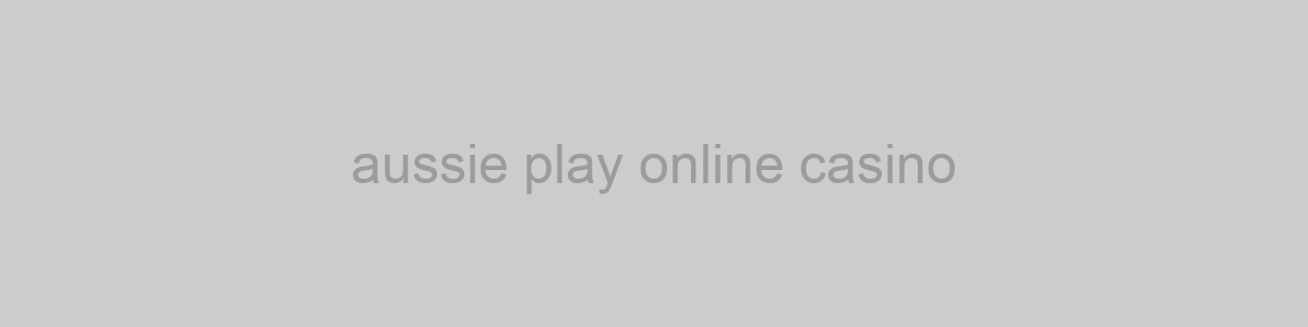 aussie play online casino