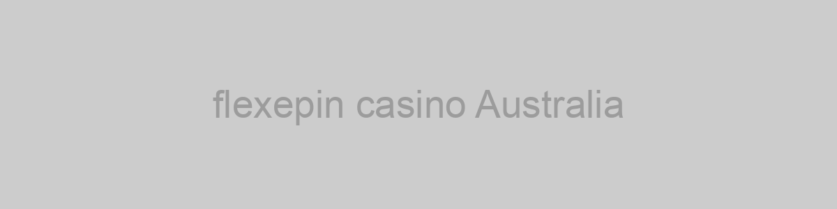 flexepin casino Australia