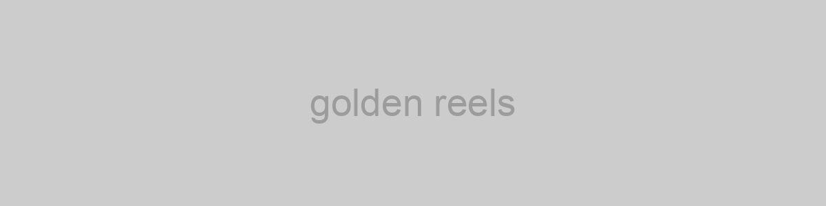 golden reels