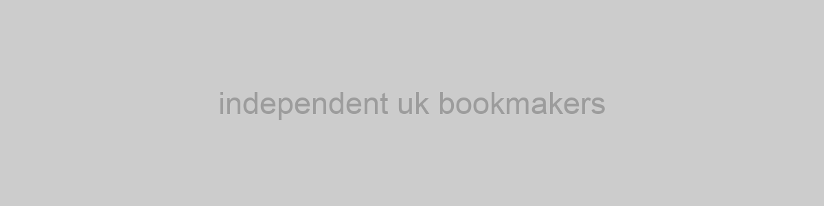 independent uk bookmakers