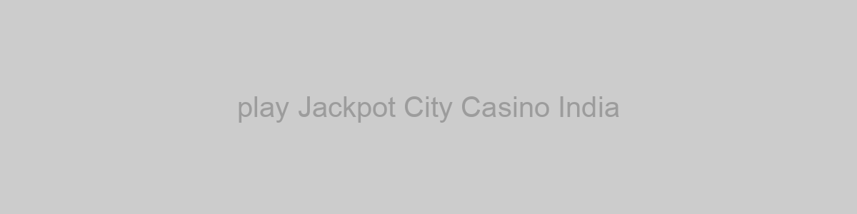 play Jackpot City Casino India