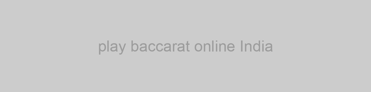 play baccarat online India