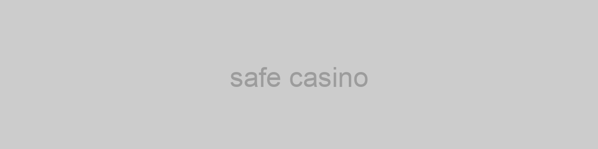 safe casino