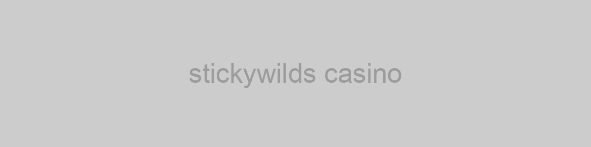 stickywilds casino