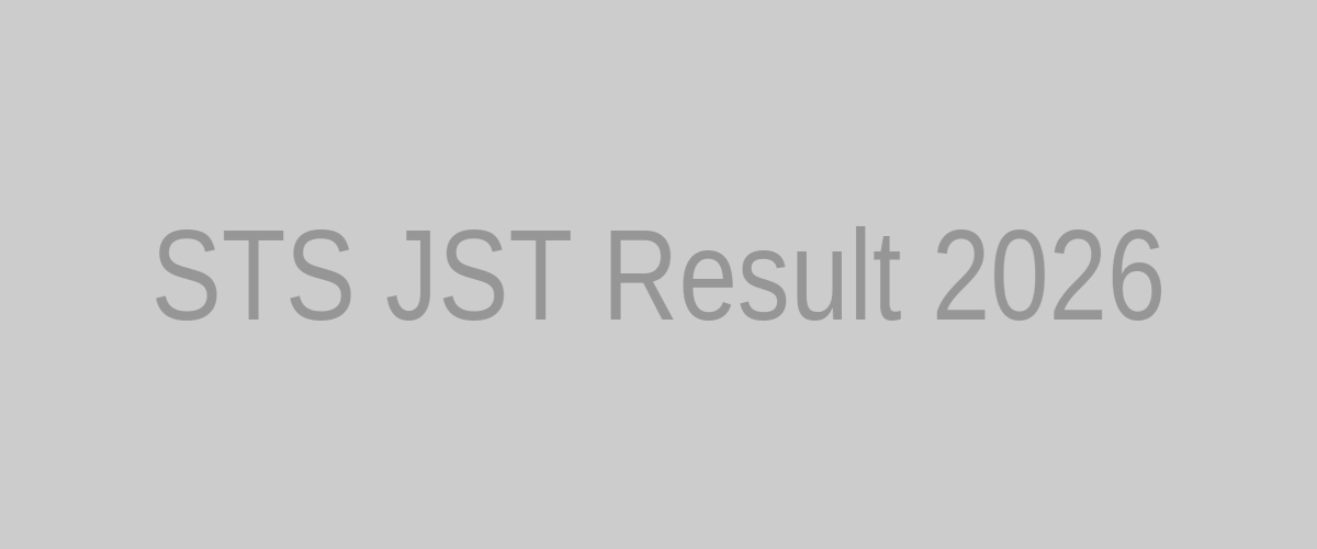 STS JST Result 2026 Junior Science Teacher BPS-14
