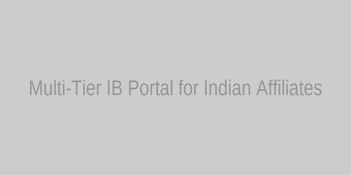 Multi-Tier IB Portal for Indian Affiliates
