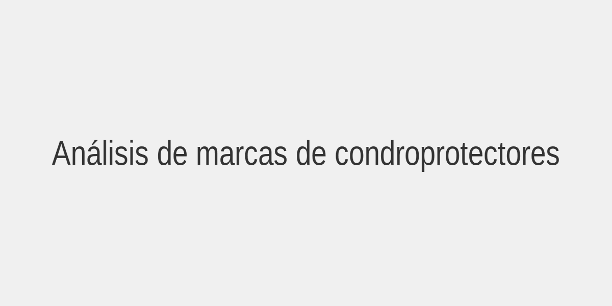 Marcas de condroprotectores para perros analizadas en la veterinaria