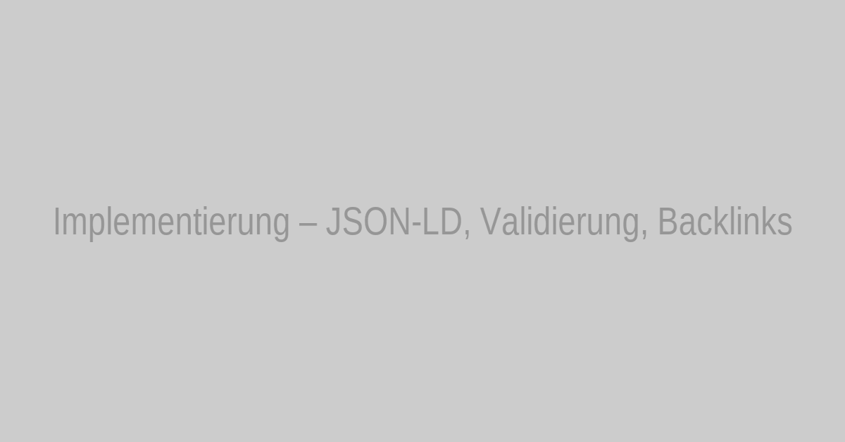 Visualisierung: Implementierung, Testen und Backlinks für lokale Autorität