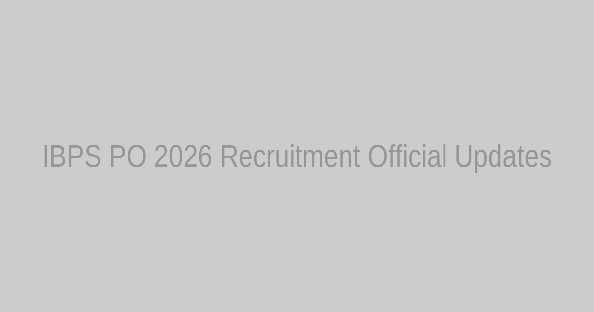 Hero Image Placeholder: IBPS PO 2026 Recruitment Overview