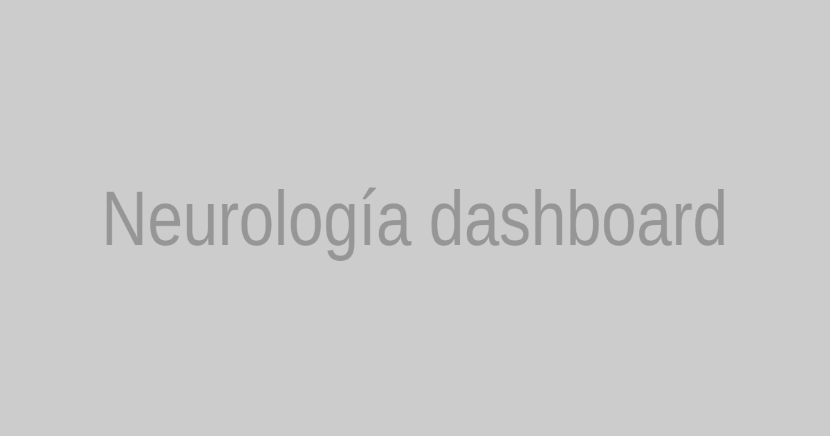 Dashboard de crecimiento para clínica de Neurología