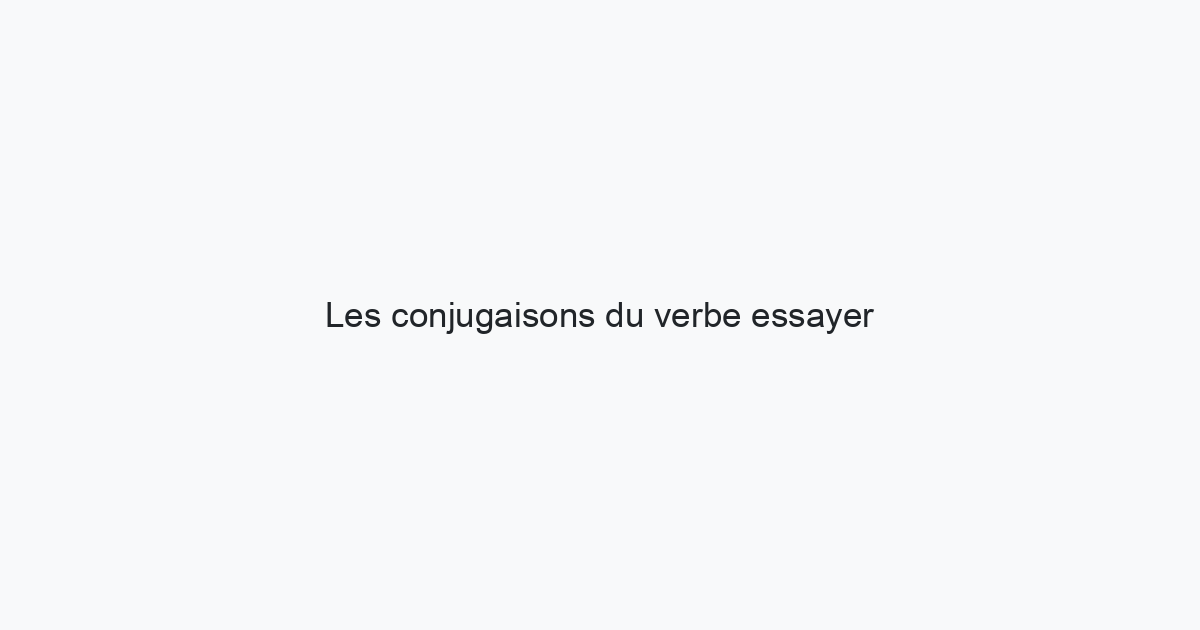 verbe essayer avec ils