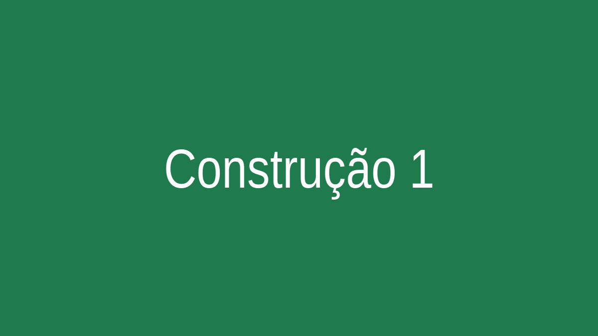 Construção 1