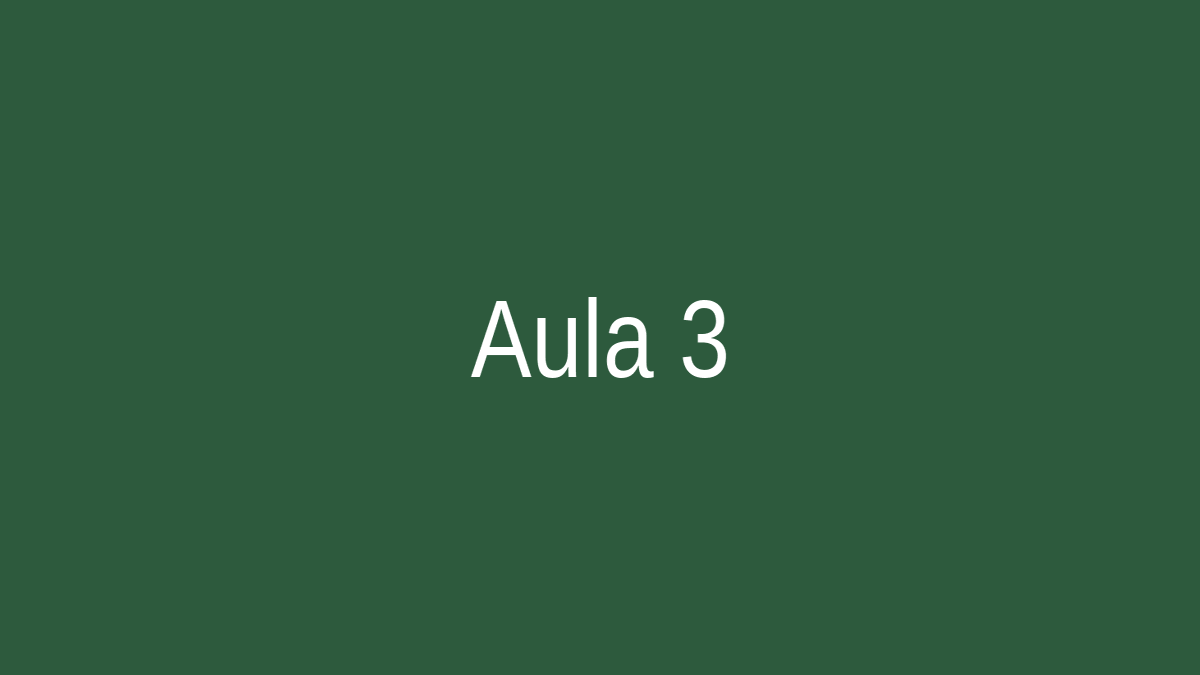 Aula 3