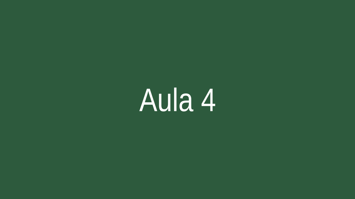 Aula 4