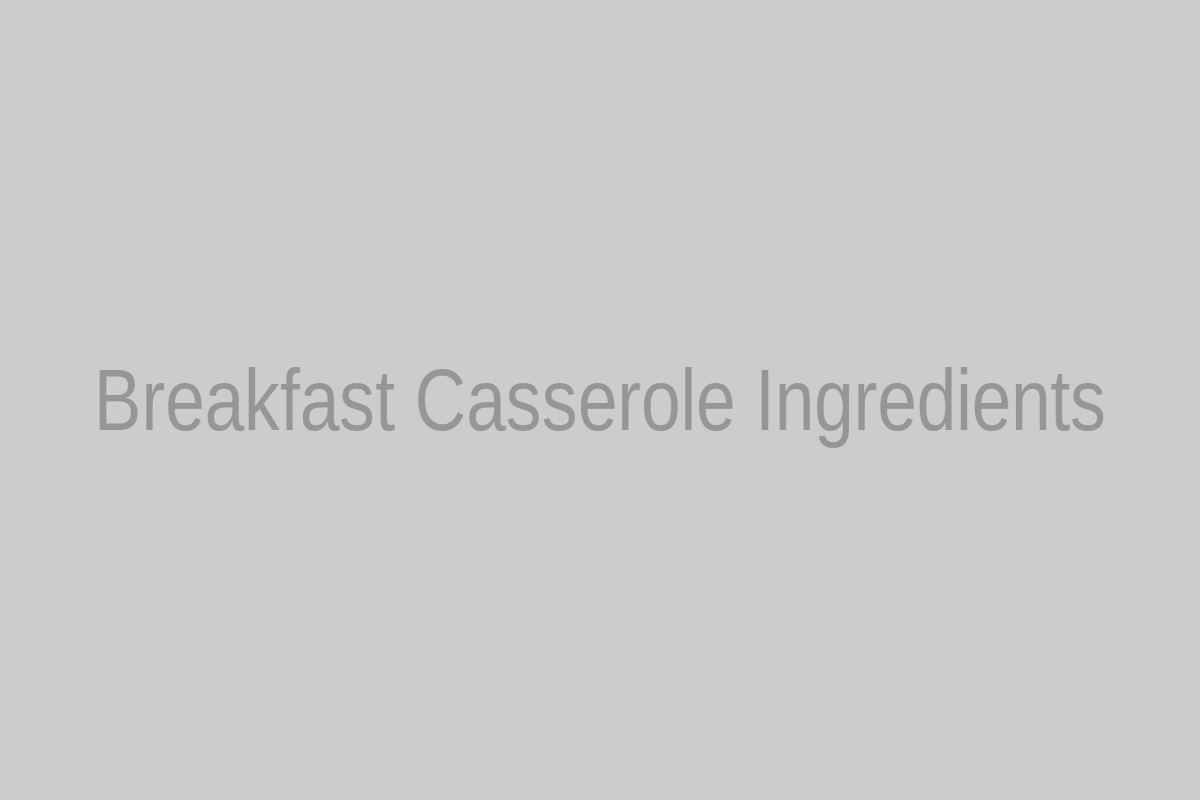 Ingredients for hashbrown breakfast casserole