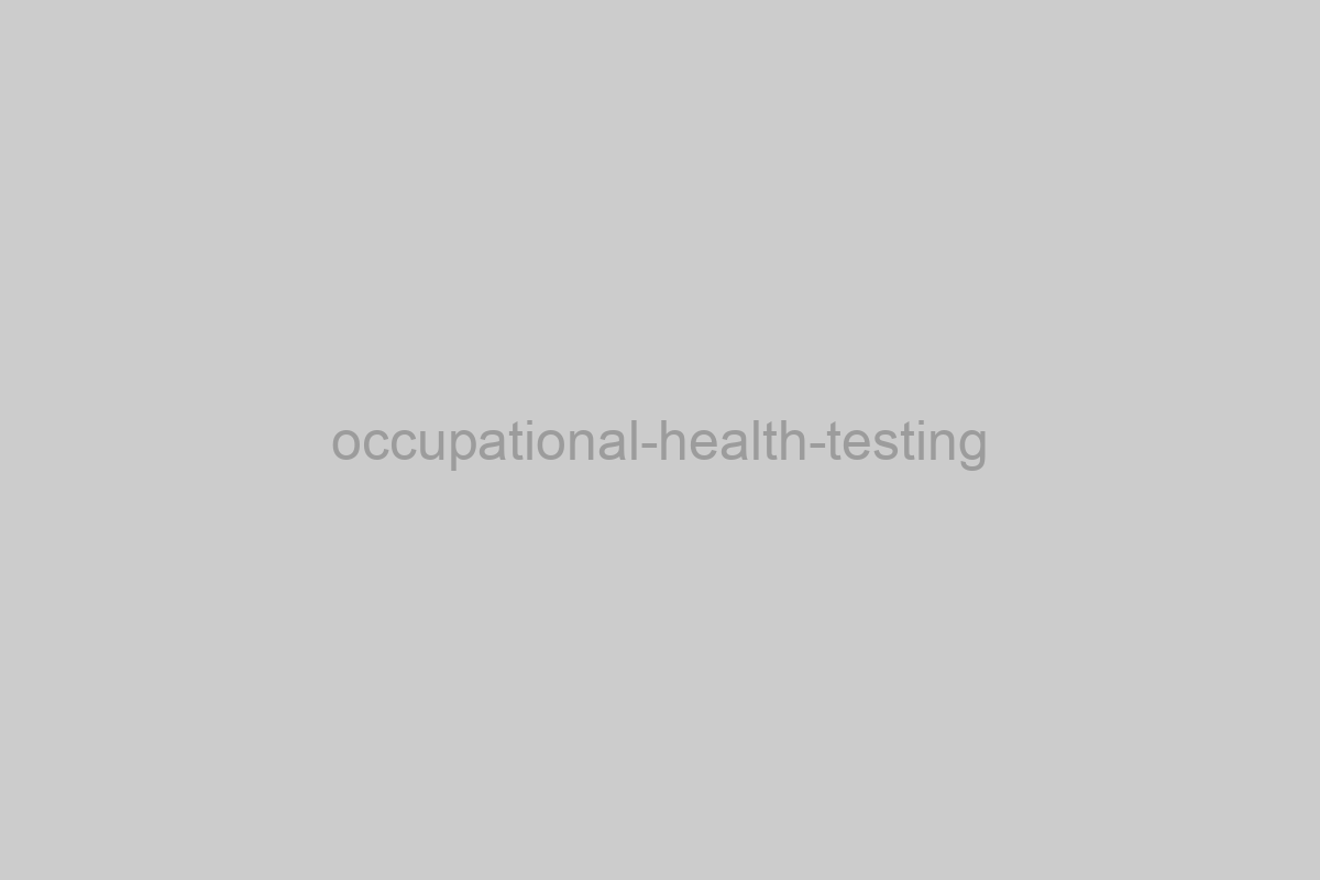 Occupational Health Testing