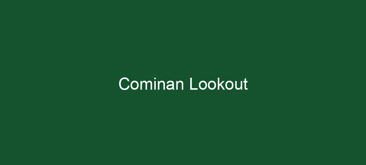 Cominan Lookout