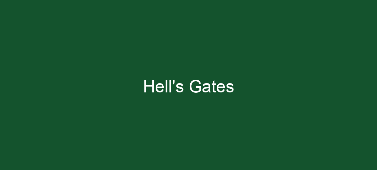 Hell's Gates