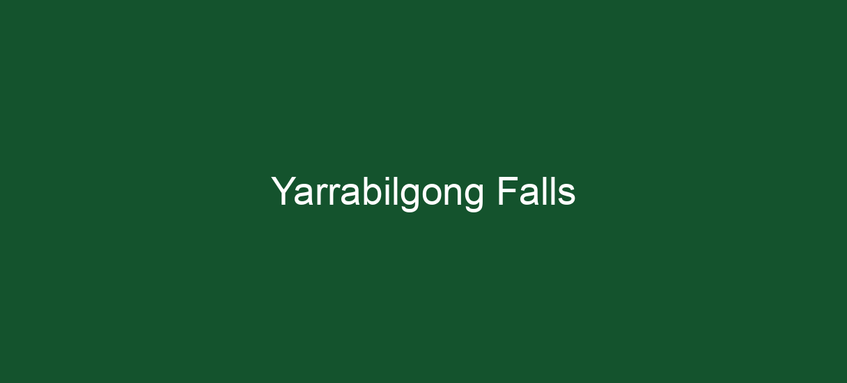 Yarrabilgong Falls