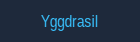 Yggdrasil