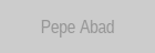 Pepe Abad