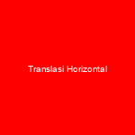 Translasi Horizontal