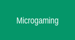 Microgaming
