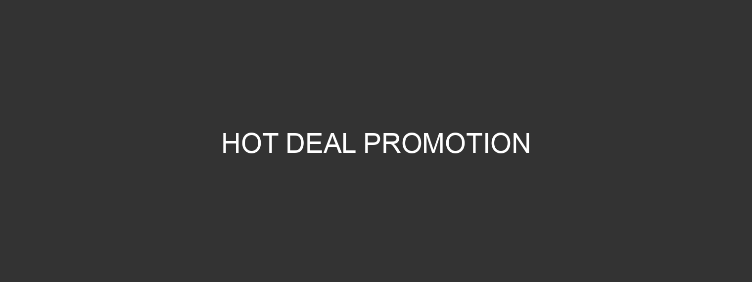 Hot Deal Promotion