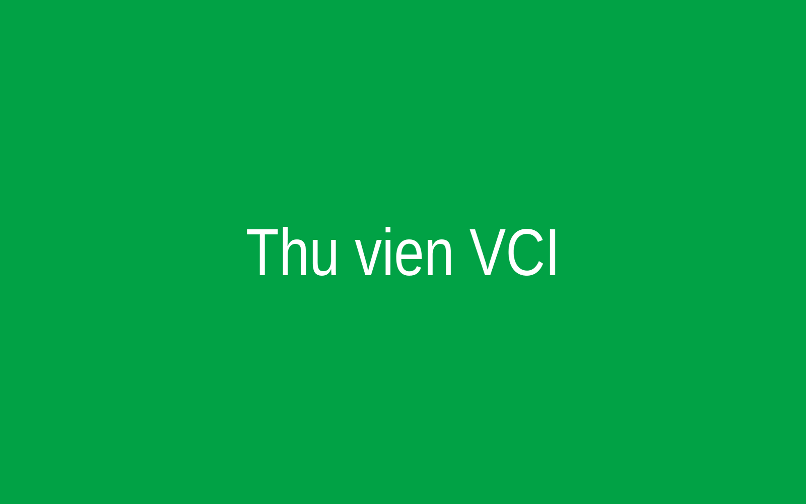 Thư viện và không gian tự học tại VCI