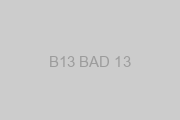 B13 BAD 13