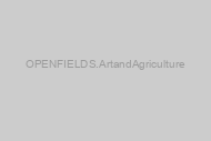 OPEN FIELDS. Art and Agriculture
