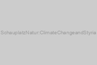 Schauplatz Natur: Climate Change and Styria