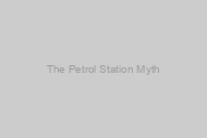 The Petrol Station Myth