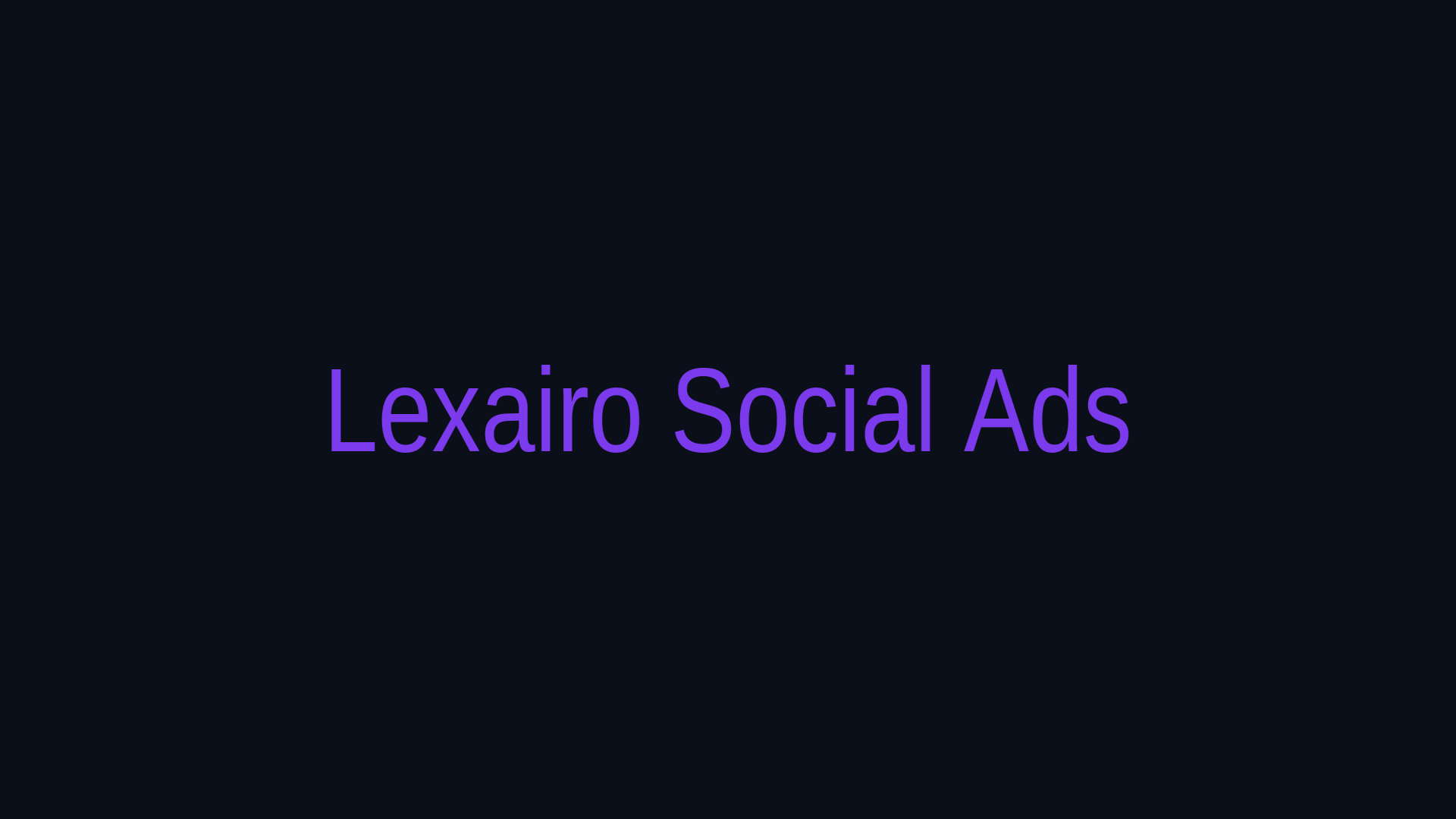 Lexairo Social Ads