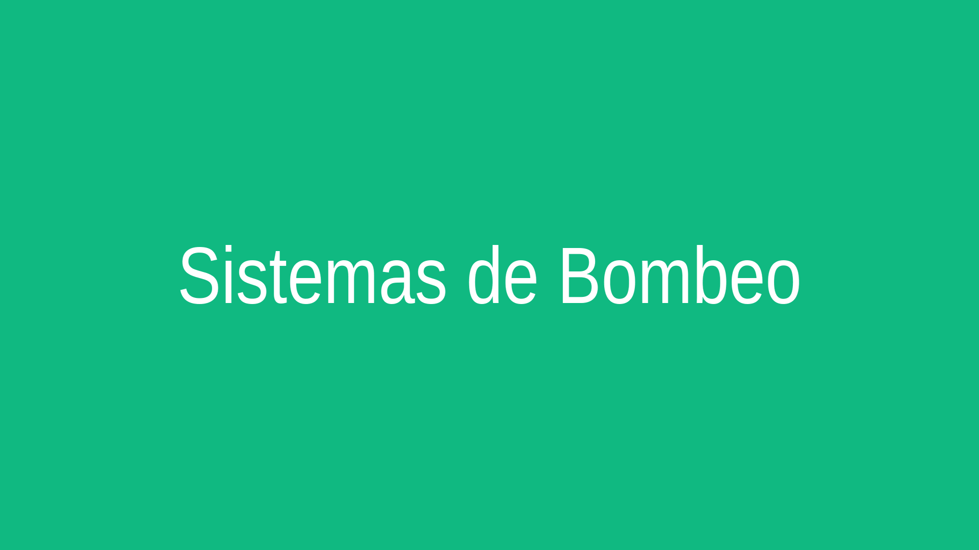 Sistemas de Bombeo