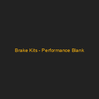 Brake Kits - Performance Blank