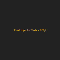 Fuel Injector Sets - 8Cyl